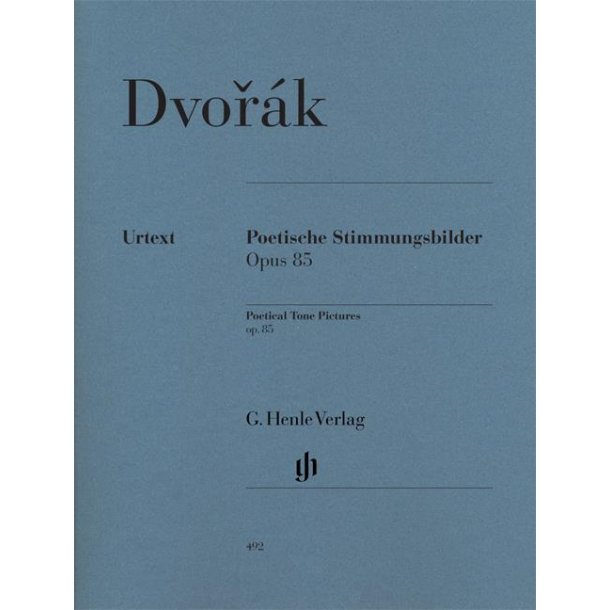 Antonn Dvork: Poetical Tone Pictures op. 85