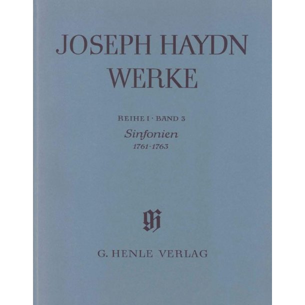 Franz Joseph Haydn: Sinfonias 1761-1763 (with critical report)