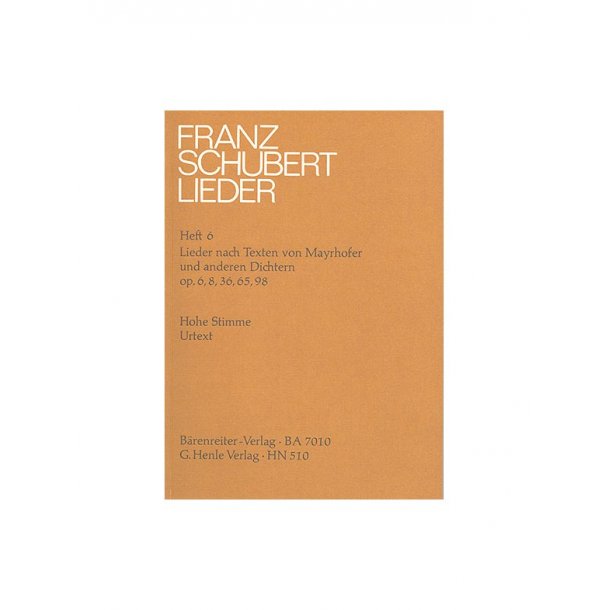 Franz Schubert: Songs with Lyrics by Mayrhofer and other Poets