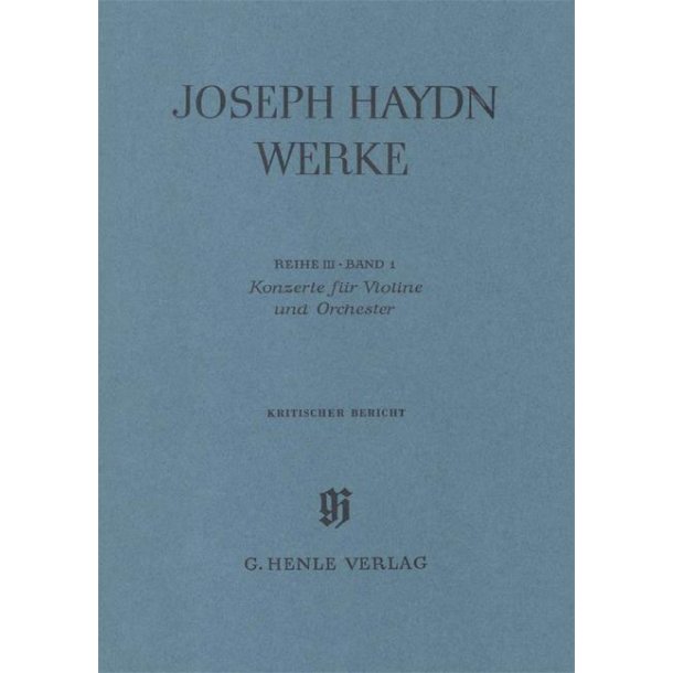 Franz Joseph Haydn: Concertos for Violin and Orchestra
