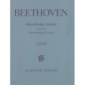 Ludwig van Beethoven: Complete Songs for Voice and Piano, Volume III (Songs for several voices with Piano, partly for choir)
