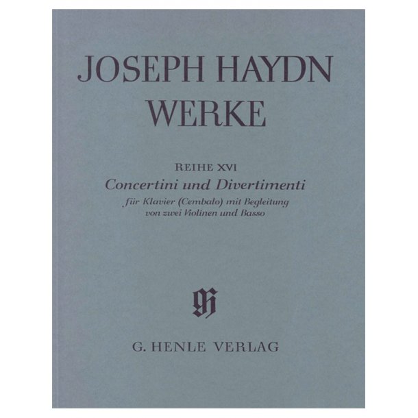 Joseph Haydn: Concertini and Divertimenti for Piano (Harpsichord) with accompaniment of two Violins and Bass