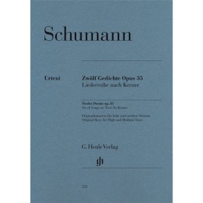 Robert Schumann: Twelve Poems Op. 35, Set Of Songs On Texts By Kerner (High/Medium Voice)