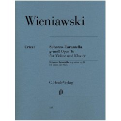 Henryk Wieniawski: Scherzo-Tarantella G Minor Op. 16