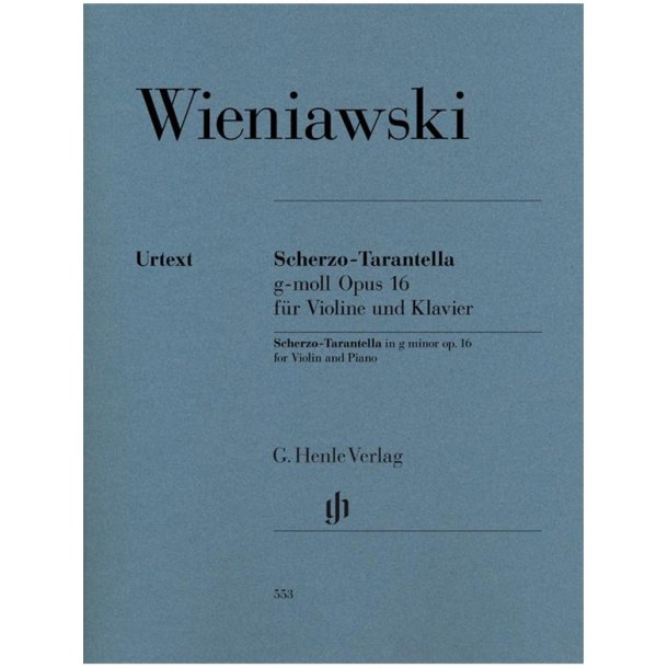 Henryk Wieniawski: Scherzo-Tarantella G Minor Op. 16