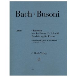 J. S. Bach: Chaconne From Partita No.2 D Minor (Arr. Ferruccio Busoni)
