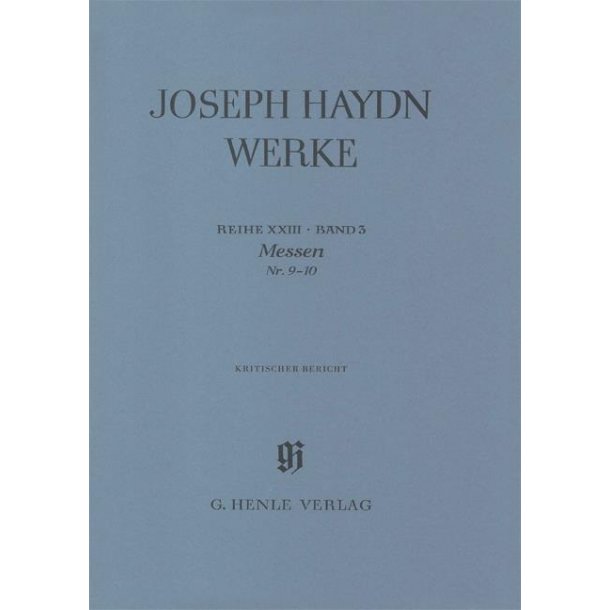 Franz Joseph Haydn: Masses No. 9 - 10 (Critical Report)