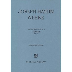 Franz Joseph Haydn: Reihe XXIII Band 4 - Messe No.11