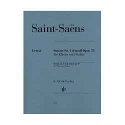 Saint-Sa&euml;ns: Violin Sonata No. 1 D Minor Op. 75