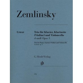 Alexander Zemlinsky: Clarinet Trios D Minor Op. 3 For Piano, Clarinet (Violin) And Violoncello
