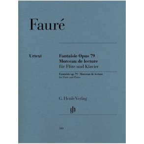 Gabriel Fauré: Fantaisie Op. 79 And Morceau De Lecture For Flute And Piano