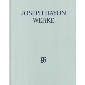 Franz Joseph Haydn: Werke XXX - Mehrstimmige Gesange