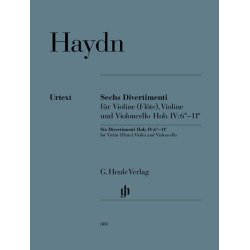 Franz Joseph Haydn: Six Divertimenti For Violin (Flute), Violin And Violoncello Hob. IV:6*-11* - Henle Urtext Parts