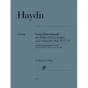 Franz Joseph Haydn: Six Divertimenti For Violin (Flute), Violin And Violoncello Hob. IV:6*-11* - Henle Urtext Parts