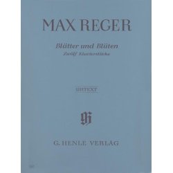 Max Reger: Leaves and Blossoms