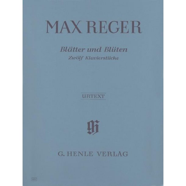 Max Reger: Leaves and Blossoms