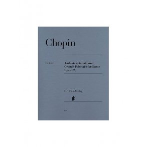 Frederic Chopin: Andante Spianato Und Grande Polonaise Brillante E Flat Op.22 (Henle Urtext Edition)