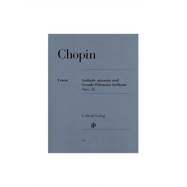 Frederic Chopin: Andante Spianato Und Grande Polonaise Brillante E Flat Op.22 (Henle Urtext Edition)
