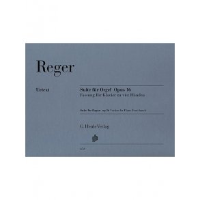 Max Reger: Suite e minor for Organ op. 16 - composers transcription for Piano four-hands (First Edition)