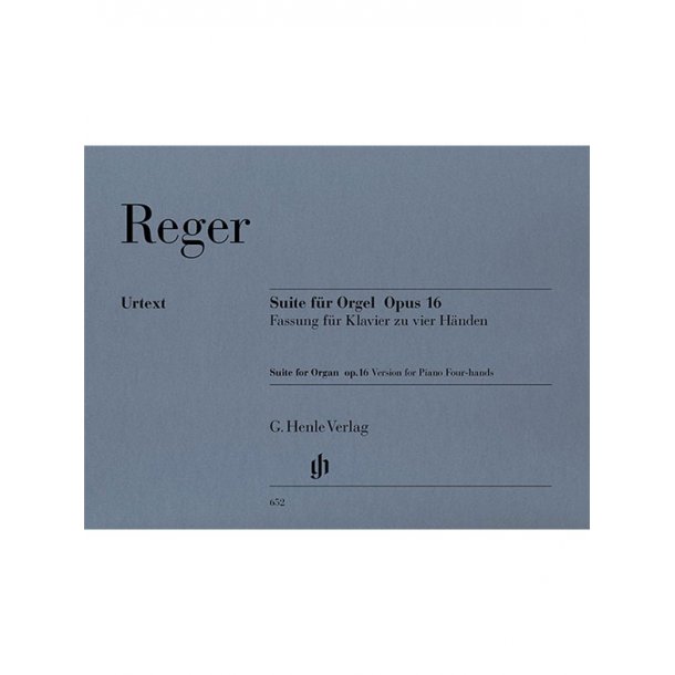 Max Reger: Suite e minor for Organ op. 16 - composers transcription for Piano four-hands (First Edition)