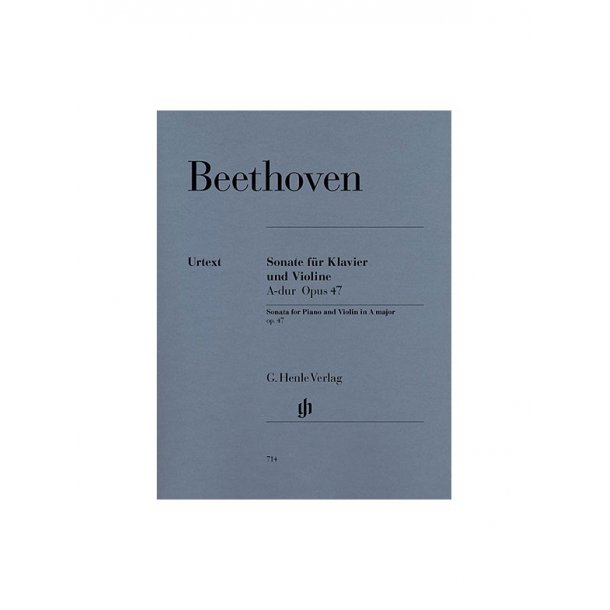 Ludwig Van Beethoven: Sonate Fur Klavier Und Violine Op. 47