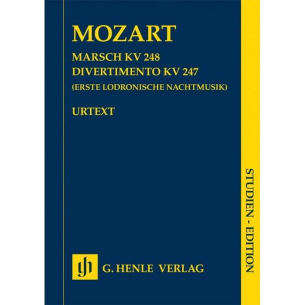 Wolfgang Amadeus Mozart: March K. 248 &middot; Divertimento K. 247 (First Lodron Night Music)