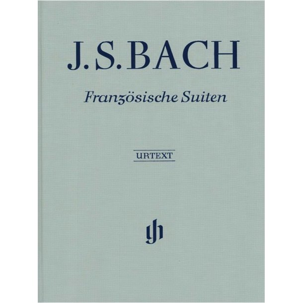 J.S. Bach: Franzosische Suiten