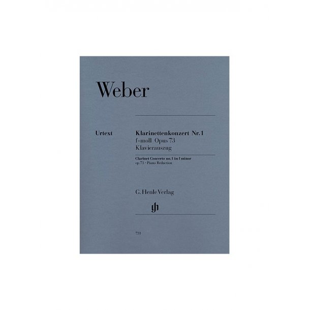 Carl Maria von Weber: Clarinet Concerto No.1 F minor Op.73 (Henle Urtext Edition)