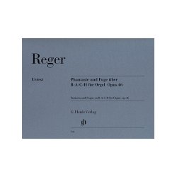 Max Reger: Fantasy and Fugue on B-A-C-H op. 46