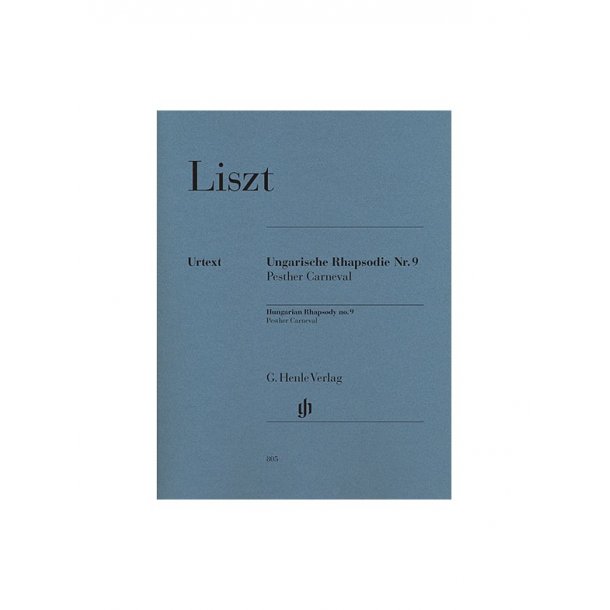 Franz Liszt: Hungarian Rhapsody No.9 - The Carnival At Pest (Henle Urtext Edition)