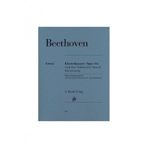 Ludwig van Beethoven: Piano Concerto Op.61a After The Violin Concerto Op.61