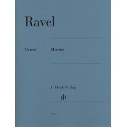 Maurice Ravel: Miroirs (Piano Solo)