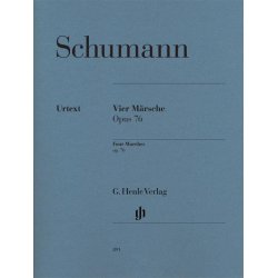 Robert Schumann: Four Marches Op.76 - Urtext