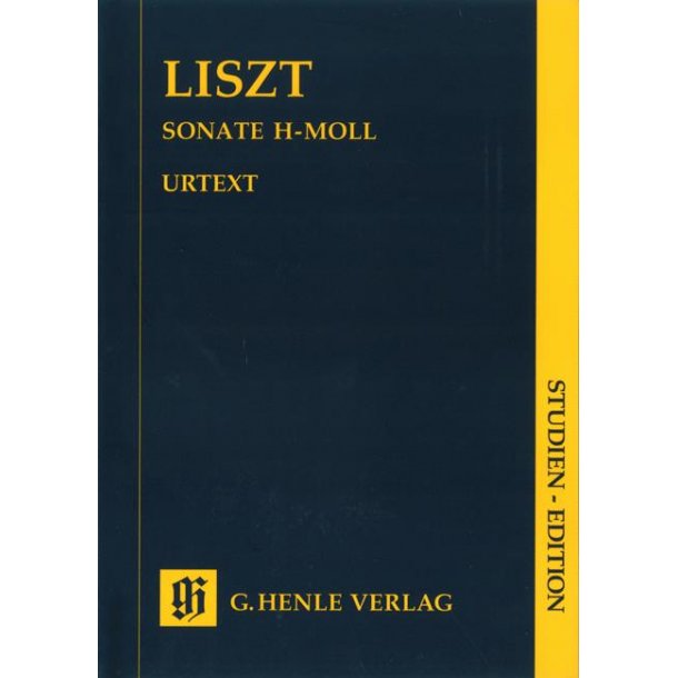 Franz Liszt: Piano Sonata In B Minor - Study Score (Urtext)