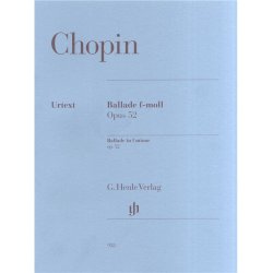 Frdric Chopin: Ballade In F minor Op.52 - Henle Urtext Edition