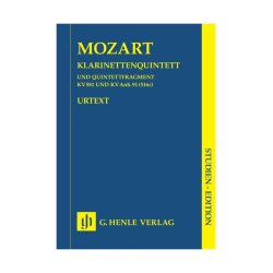 Wolfgang Amadeus Mozart: Clarinet Quintet In A Major K.581 And Fragment K.Anh.91 (516c)