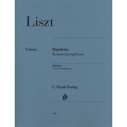 Franz Liszt: Rigoletto - Concert Paraphrase