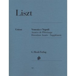 Franz Liszt: Venezia e Napoli - Annees de Pelerinage, Deuxieme Annee
