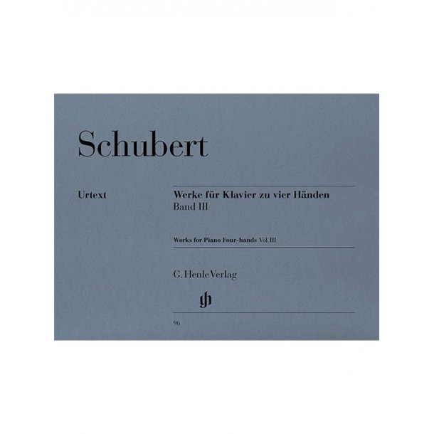 Franz Schubert: Works for Piano Four-hands - Volume III (Henle Urtext Edition)