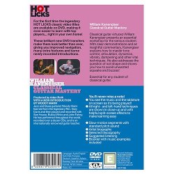 Hot Licks: William Kanengiser - Classical Guitar Mastery