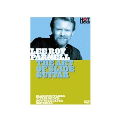 Hot Licks: Lee Roy Parnell - The Art Of Slide Guitar