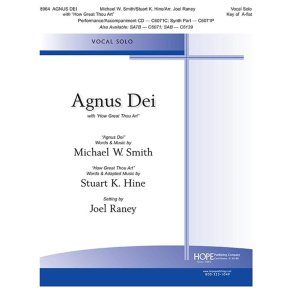 Agnus Dei with How Great Thou Art