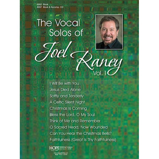 The Vocal Solos of Joel Raney, Vol. 1