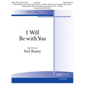 I Will Be With You : Vocal Solo, Key of A