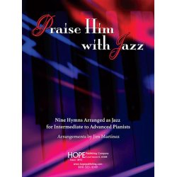 Praise Him With Jazz