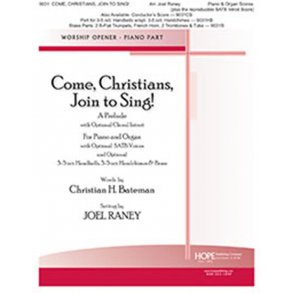 Come Christians, Join to Sing