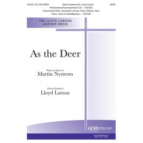 Martin Nystrom: As The Deer (Arr. Larson) (SATB)