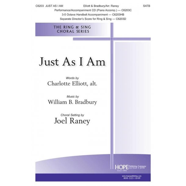 Just As I Am : Matthew 11:28, I Peter 2:24, Luke 14:22-23, Revelation 22:17