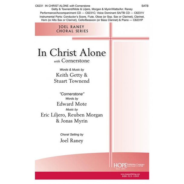 In Christ Alone with Cornerstone : Matthew 2 8:19-20, John 17:6-19