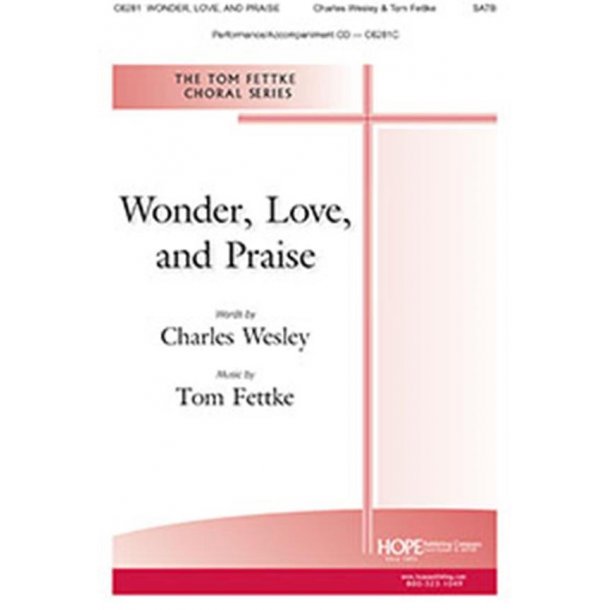 Wonder, Love, and Praise